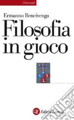 Filosofia in gioco. E-book. Formato EPUB ebook