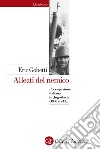 Alleati del nemico: L'occupazione italiana in Jugoslavia (1941-1943). E-book. Formato EPUB ebook