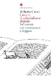 Contro il colonialismo digitale. Istruzioni per continuare a leggere. E-book. Formato EPUB ebook