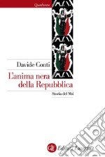 L'anima nera della Repubblica: Storia del Msi. E-book. Formato EPUB ebook