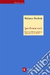 Iperdemocrazia: Come cambia la sovranità democratica con il web. E-book. Formato EPUB ebook di Stefano Rodotà