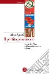 Il partito provvisorio: Storia del Psiup nel lungo Sessantotto italiano. E-book. Formato EPUB ebook