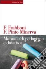 Manuale di pedagogia e didattica. E-book. Formato EPUB ebook