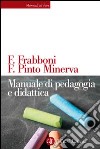 Manuale di pedagogia e didattica. E-book. Formato EPUB ebook