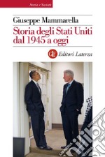 Storia degli Stati Uniti dal 1945 a oggi. E-book. Formato EPUB ebook