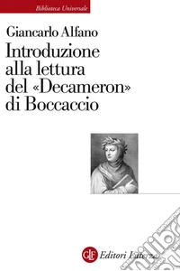 Introduzione alla lettura del «Decameron» di Boccaccio. E-book. Formato EPUB ebook