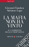 La mafia non ha vinto: Il labirinto della trattativa. E-book. Formato EPUB ebook