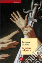 La natura del potere. E-book. Formato EPUB ebook