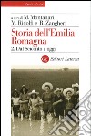 Storia dell'Emilia Romagna. 2. Dal Seicento a oggi. E-book. Formato EPUB ebook