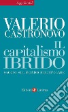 Il capitalismo ibrido: Saggio sul mondo multipolare. E-book. Formato EPUB ebook