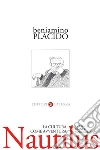 Nautilus: La cultura come avventura. E-book. Formato EPUB ebook di Beniamino Placido