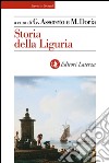 Storia della Liguria. E-book. Formato EPUB ebook