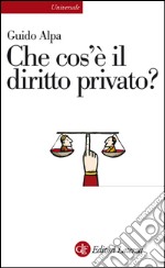 Che cos'è il diritto privato?. E-book. Formato EPUB ebook