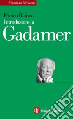 Introduzione a Gadamer. E-book. Formato EPUB
