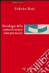 Sociologia della comunicazione interpersonale. E-book. Formato EPUB ebook