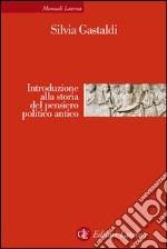 Introduzione alla storia del pensiero politico antico. E-book. Formato EPUB ebook