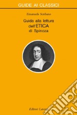 Guida alla lettura dell'Etica di Spinoza. E-book. Formato EPUB