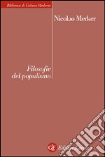 Filosofie del populismo. E-book. Formato EPUB ebook