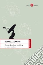 Comunicazione politica: Le nuove frontiere. E-book. Formato EPUB ebook