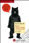 Dimmi come ti chiami e ti dirò perché: Storie di nomi e di cognomi. E-book. Formato EPUB ebook di Enzo Caffarelli