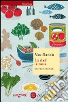 Lo chef in tasca: Ricette per l'estate. E-book. Formato EPUB ebook di Max Mariola