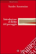 Introduzione al diritto del paesaggio. E-book. Formato EPUB ebook