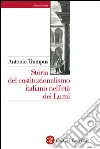 Storia del costituzionalismo italiano nell'età dei Lumi. E-book. Formato EPUB ebook