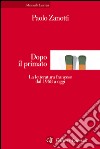 Dopo il primato: La letteratura francese dal 1968 a oggi. E-book. Formato EPUB ebook