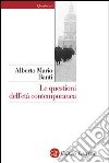 Le questioni dell'età contemporanea. E-book. Formato EPUB ebook di Alberto Mario Banti