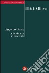 Eugenio Garin: Un intellettuale nel Novecento. E-book. Formato EPUB ebook