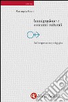 Immigrazione e consumi culturali: Un'interpretazione pedagogica. E-book. Formato EPUB ebook