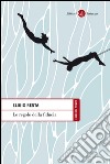 Le regole della fiducia. E-book. Formato EPUB ebook di Eligio Resta