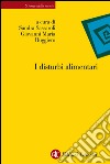 I disturbi alimentari. E-book. Formato EPUB ebook