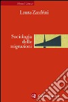 Sociologia delle migrazioni. E-book. Formato EPUB ebook