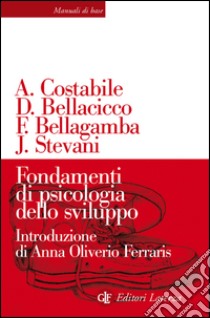 Fondamenti di psicologia dello sviluppo. E-book. Formato EPUB ebook di Domenico Bellacicco