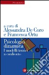 Psicologia dinamica: I modelli teorici a confronto. E-book. Formato EPUB ebook