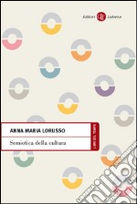 Semiotica della cultura. E-book. Formato EPUB ebook