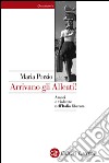 Arrivano gli Alleati!: Amori e violenze nell'Italia liberata. E-book. Formato EPUB ebook