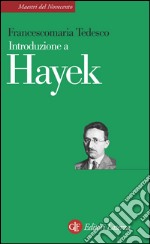 Introduzione a Hayek. E-book. Formato EPUB