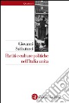 Partiti e culture politiche nell'Italia unita. E-book. Formato EPUB ebook