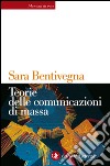 Teorie delle comunicazioni di massa. E-book. Formato EPUB ebook