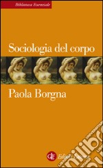 Sociologia del corpo. E-book. Formato EPUB ebook