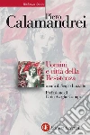 Uomini e città della Resistenza. E-book. Formato EPUB ebook di Piero Calamandrei