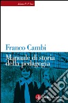 Manuale di storia della pedagogia. E-book. Formato EPUB ebook di Franco Cambi