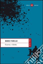 Guerra e diritto. E-book. Formato EPUB ebook