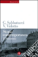 Storia contemporanea: L'Ottocento. E-book. Formato EPUB