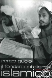 Il fondamentalismo islamico. E-book. Formato EPUB ebook di Renzo Guolo