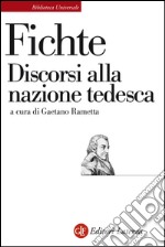 Discorsi alla nazione tedesca. E-book. Formato EPUB ebook