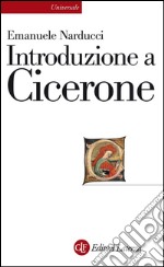 Introduzione a Cicerone. E-book. Formato EPUB