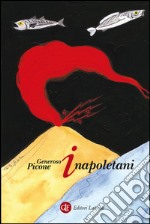 I napoletani. E-book. Formato EPUB ebook